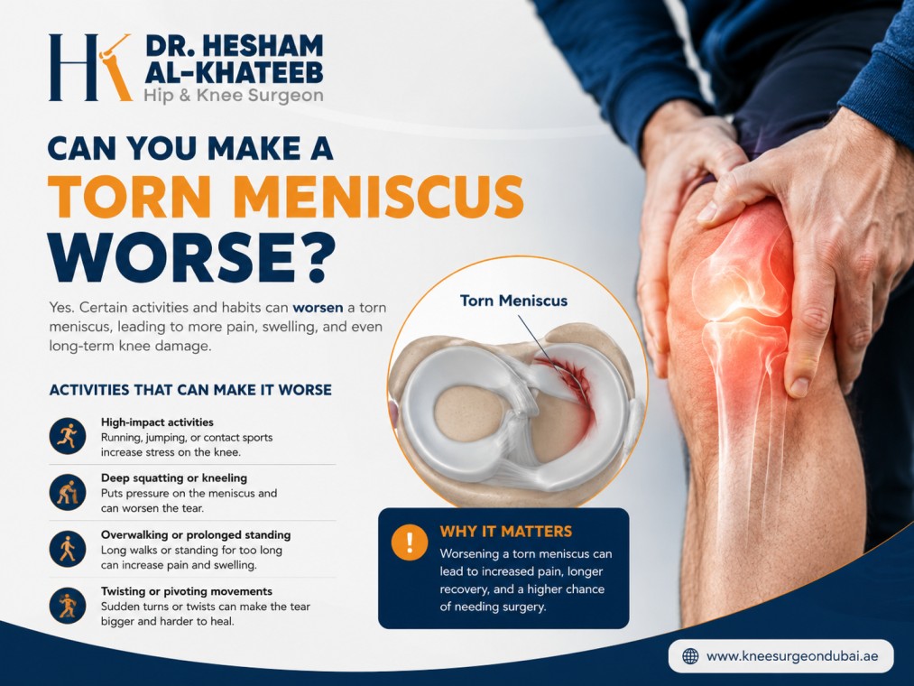 can you make a torn meniscus worse